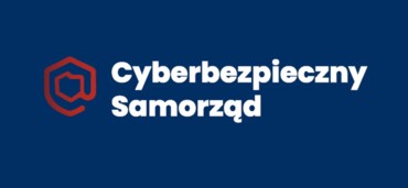 Rozpoczęto realizację projektu „ Cyberbezpieczny Samorząd”