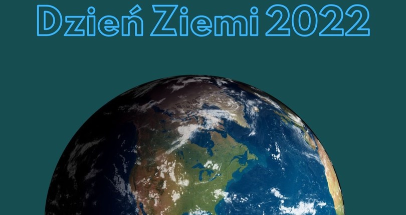EKO KROBIA: 22 kwietnia – Inwestujemy w naszą planetę